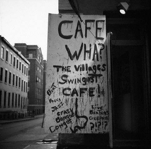 Cafe Wha? Greenwich Village